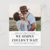Wir konnten nicht warten Hochzeitsankündigung Postkarte (Vorderseite)