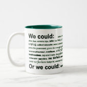 Wir könnten… zweifarbige tasse (Links)