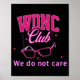 Wir Kümmern Uns Nicht Club Poster