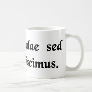 Wir lernen nicht für Schule, aber für das Leben Kaffeetasse