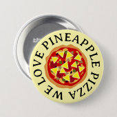 Wir Liebe Ananas Pizzaknöpfe Button (Vorne & Hinten)