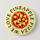 Wir Liebe Ananas Pizzaknöpfe Button (Vorderseite)
