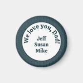 Wir Liebe dich, Vater! Magnet (Vorne)