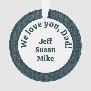 Wir Liebe dich, Vater! Ornament
