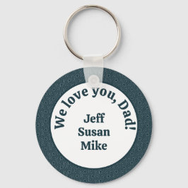 Wir Liebe dich, Vater! Schlüsselanhänger