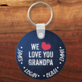 Wir Liebe dir Opa, Individuelle Namen Schlüsselanhänger (Vorderseite)