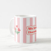 Wir Liebe Donnerstag (mit rosa Linien) Kaffeetasse (Vorderseite Links)