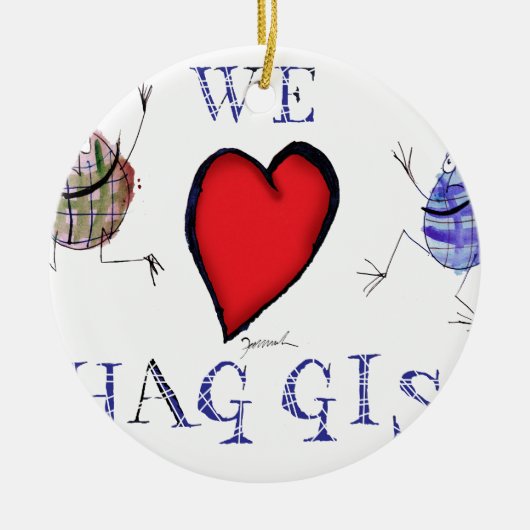wir Liebe haggis Keramikornament (Vorne)