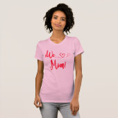 Wir Liebe Mama T-Shirt (Vorne ganz)