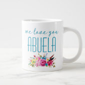 Wir Liebe Sie Abuela Aquamarin Pink Floral Jumbo-Tasse (Rechts)