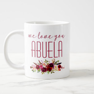 Wir Liebe Sie Abuela Burgundy Floral Jumbo-Tasse