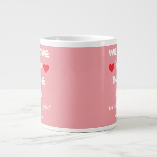 Wir Liebe Sie Bubbe Personalisiert Rosa/Weiß + Her Jumbo-Tasse (Vorderseite)