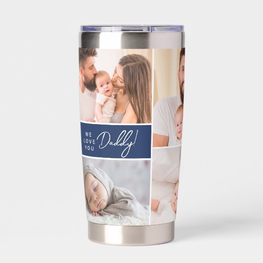 Wir Liebe Sie Daddy Custom Fotos Vatertag blau Thermobecher (Vorderseite)
