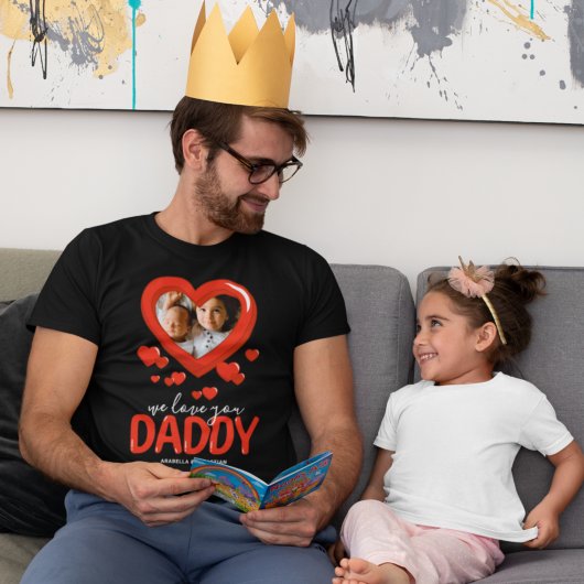 Wir Liebe Sie Daddy Heart Foto T - Shirt