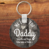 Wir Liebe Sie Daddy Individuellen Namens Schlüsselanhänger (Vorderseite)