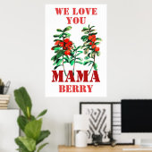 Wir Liebe Sie MAMA Beeren Poster (Heimbüro)