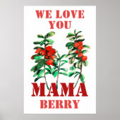 Wir Liebe Sie MAMA Beeren Poster (Vorne)