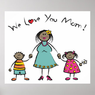 Wir Liebe Sie Mama Cartoon Familie glücklichen Mut Poster