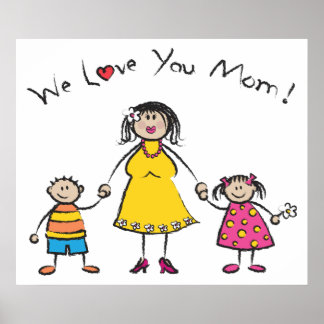 Wir Liebe Sie Mama Cartoon Familie glücklichen Mut Poster