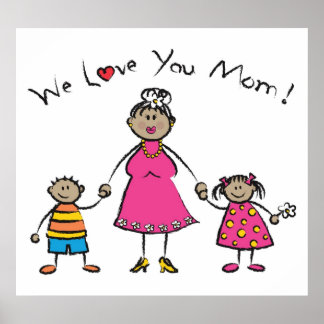 Wir Liebe Sie Mama Cartoon Familie glücklichen Mut Poster