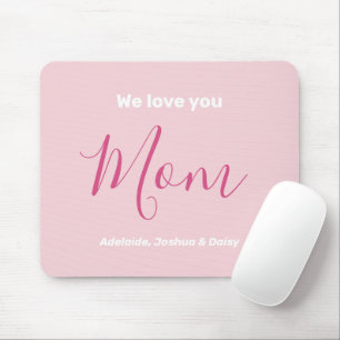 Wir Liebe Sie Mama Rosa Minimalistisch Mousepad
