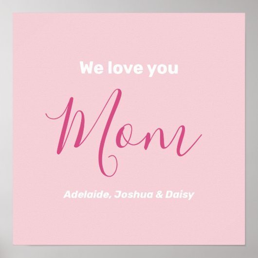 Wir Liebe Sie Mama Rosa Minimalistisch Poster (Vorne)