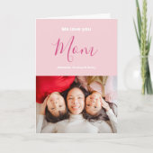 Wir Liebe Sie Mama Rosa Minimalistisches Foto Karte (Vorderseite)