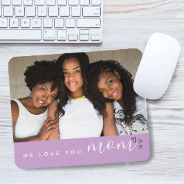 Wir Liebe Sie, Mama Typografie Foto Lila Mousepad