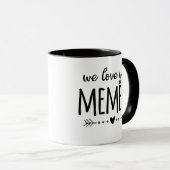 Wir Liebe Sie Memere Tasse (VorderseiteRechts)