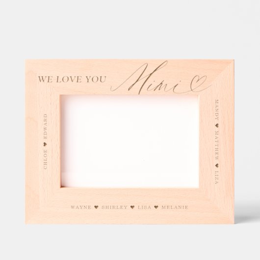 Wir Liebe Sie Mimi Script Herz Großkind Namen Geätzte Rahmen (Vorderseite)