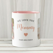 Wir Liebe Sie Mommy 2 Foto Modernes Rosa Zweifarbige Tasse