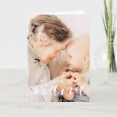 Wir Liebe Sie Nana Modernes klassisches Foto Karte (Vorderseite)