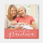 Wir Liebe Sie Oma Custom Foto Magnet (Vorne)