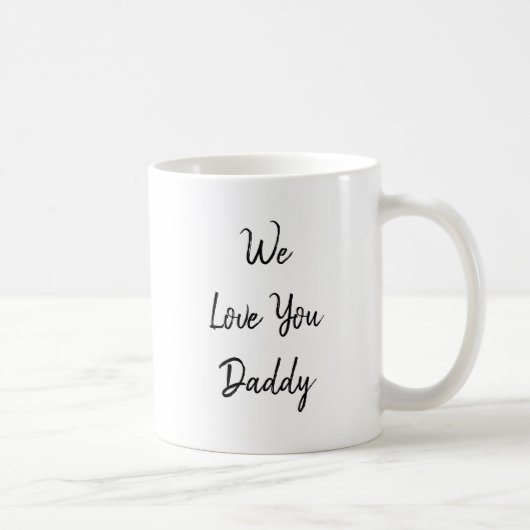 Wir Liebe Sie Papa, Personalisierte Kindernamen Kaffeetasse (Rechts)