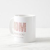 Wir Liebe Sie rosa Leopard Moderne Typografie Mama Kaffeetasse (Vorderseite Links)
