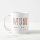 Wir Liebe Sie rosa Leopard Moderne Typografie Mama Kaffeetasse (Links)