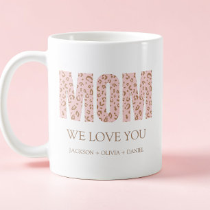 Wir Liebe Sie rosa Leopard Moderne Typografie Mama Kaffeetasse