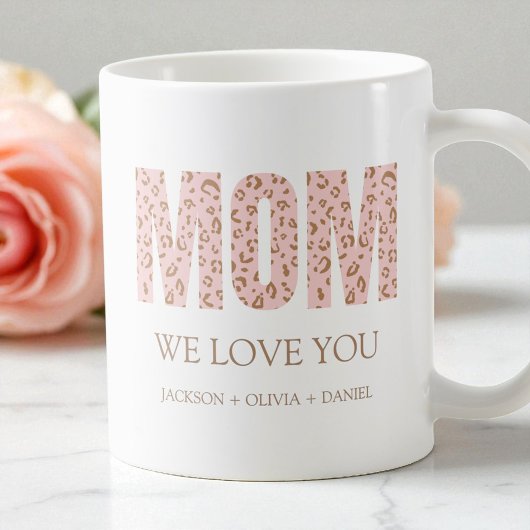 Wir Liebe Sie rosa Leopard Moderne Typografie Mama Kaffeetasse