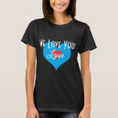 Wir Liebe Sie! T-SHIRT SCHWARZES (Vorderseite)