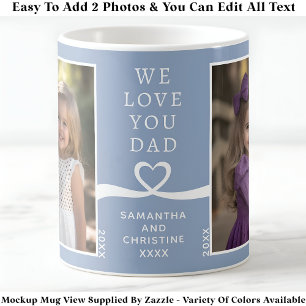 Wir Liebe Sie Vater 2 Foto Custom Blue Modern P203 Kaffeetasse