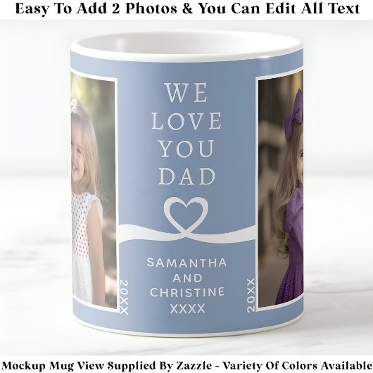 Wir Liebe Sie Vater 2 Foto Custom Blue Modern P203 Kaffeetasse