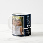 Wir Liebe Sie Vater 2 Foto Custom Stripe Modern P2 Kaffeetasse (Vorderseite Links)