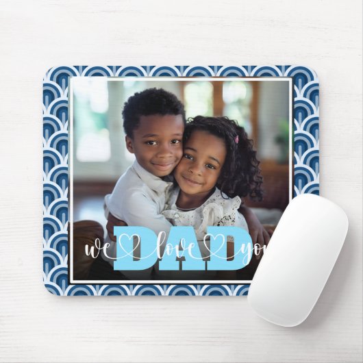 Wir Liebe Sie Vater Art Deco Blue Custom Foto Mousepad (Mit Mouse)