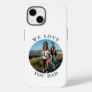 Wir Liebe Sie Vater Circle Foto Case-Mate iPhone 14 Hülle