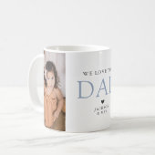 Wir Liebe Sie Vater Elegantes Foto Tasse (Vorderseite Links)