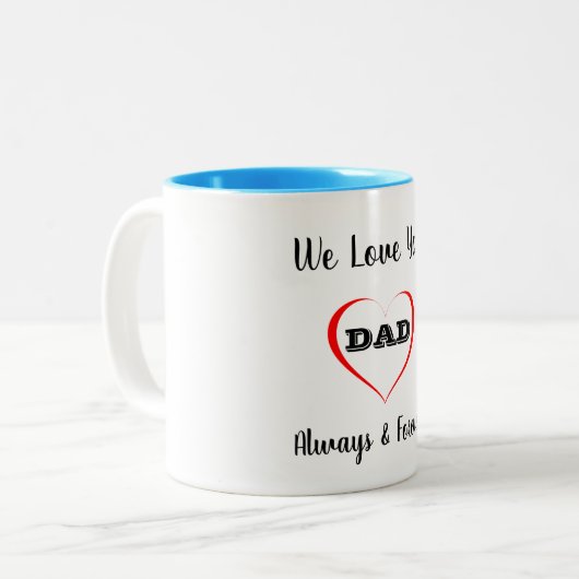 Wir Liebe Sie Vater Tasse (Vorderseite Links)