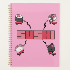 Wir Liebe Sushi - Sushi Liebe - ASL ILY Obsession Planer