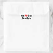 Wir Liebe unser Lehrer Herz-Aufkleber (Tasche)