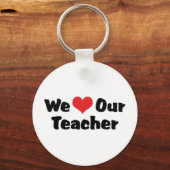 Wir Liebe unser Lehrer Schlüsselanhänger (Vorderseite)
