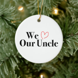 Wir Liebe unser Onkel Weihnachts-Foto Ornament